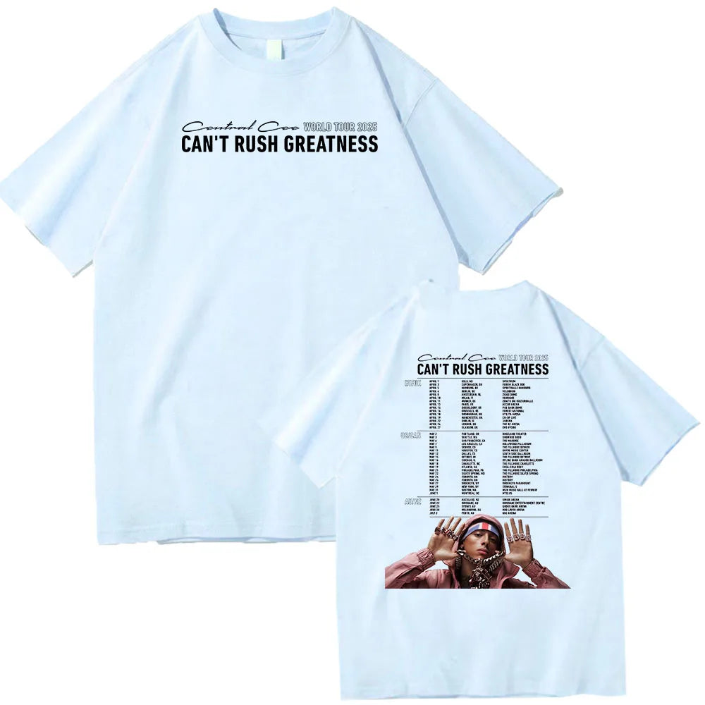 “Can’t Rush Greatness” T-shirt – From Central Cee